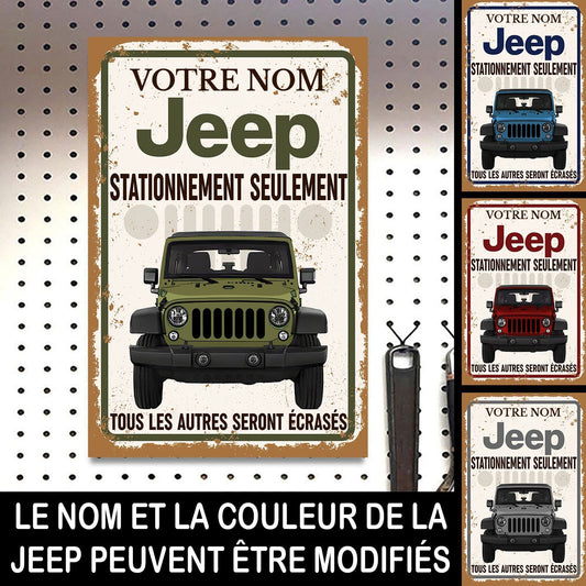 Jeep, Stationnement Sulement - Enseigne Métallique Classique