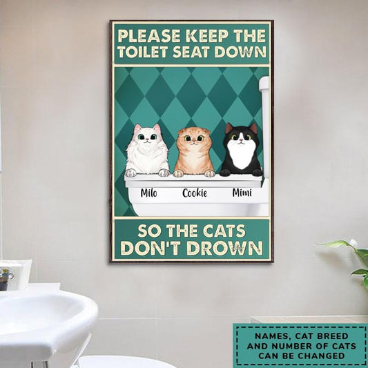 Keep the Toilet Seat Down So the Cat Doesn't Drown Funny Bathroom Metal Sign