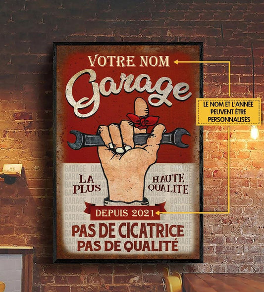 Garage, Pas de Cicatrice, Pas D’histoire - Enseigne Métallique Classique