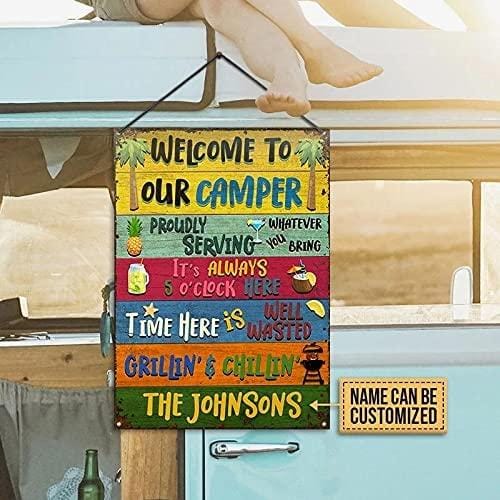 Camping Welcome to Our Camper Custom Metal Signs Gifts On Birthday, Graduation (Sharlene and Ed)