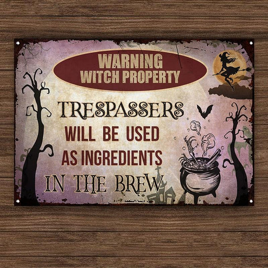 Witch Warning Witch Property Classic Metal Sign
