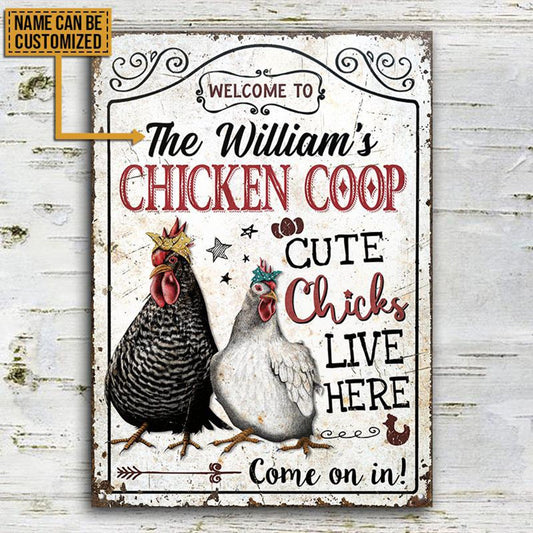 Personalized Chicken Welcome Cute Chicks Live Here Customized Classic Metal Signs