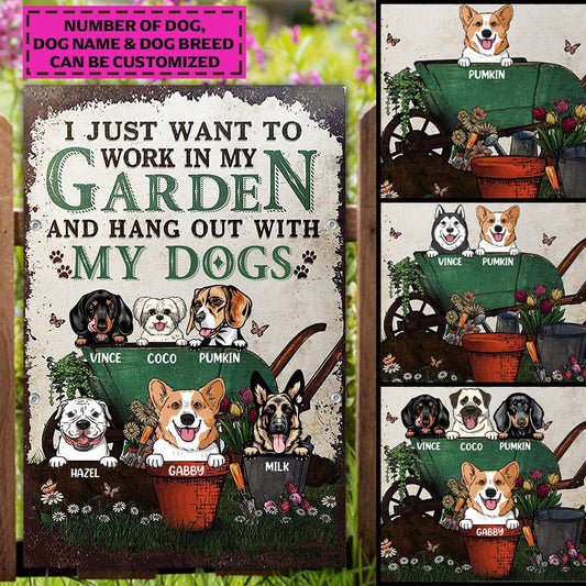 Garden Dog Gardener Plant Lover I Just Want To Work Custom Classic Metal Signs