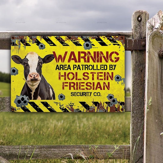 Holstein Friesian Cattle Lovers Warning Area Metal Sign