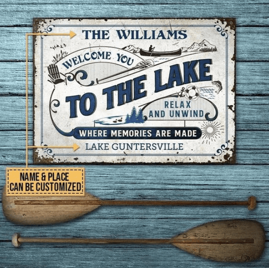 Lake House Where Memories Are Made Custom Classic Metal Signs (The Haven)3