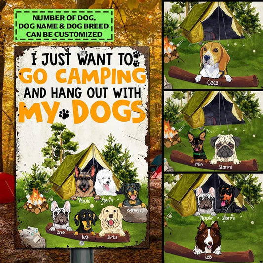 I Just Want to Go Camping and Hang Out With My Dogs, Gift for Camper, Dog Lovers Customized Classic Metal Signs QBSM21