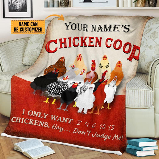 Personalized Chicken Coop I Only Want Chickens Custom Sherpa Blanket