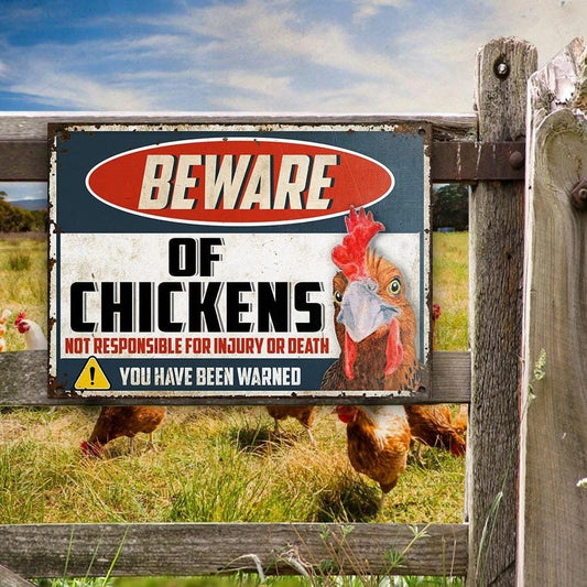 Beware Of Chickens Classic Metal Signs