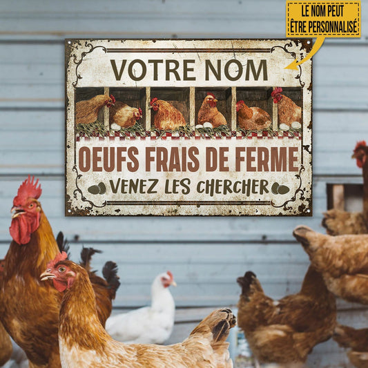 Oeufs Frais De Ferme, Venez Les Chercher - Enseigne Métallique Classique