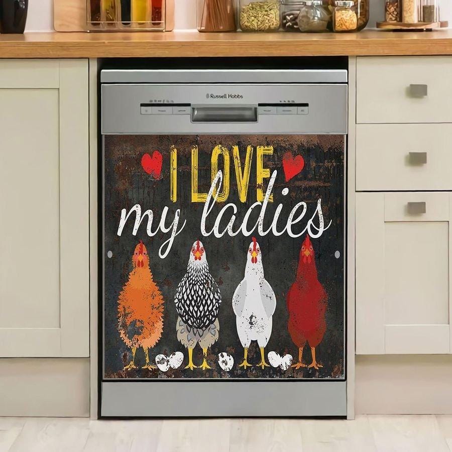 POULTRY FARMING I LOVE MY LADIES NBN250497 AP01 N27 LTA00 DECOR KITCHEN DISHWASHER COVER