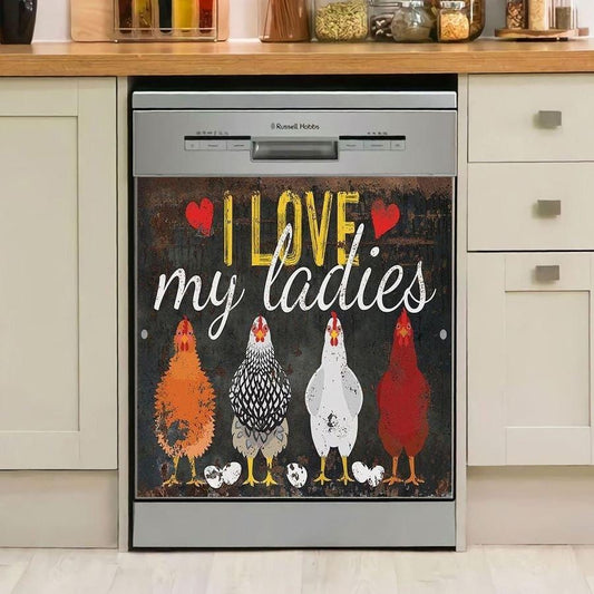 POULTRY FARMING I LOVE MY LADIES NBN250497 AP01 N27 LTA00 DECOR KITCHEN DISHWASHER COVER