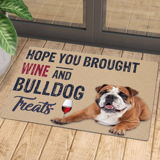 Hope You Brought Wine And Bulldog Treats 1