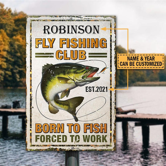 Personalized Fly Fishing Club Born To Fish Customized Classic Metal Signs